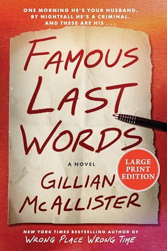 Famous Last Words (Large Print)