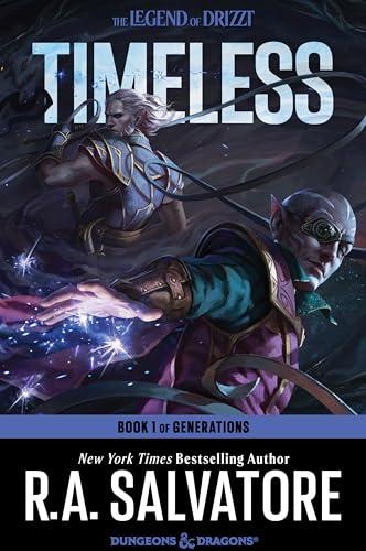 Timeless: The Legend of Drizzt (Generations, Bk. 1)