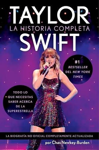 Taylor Swift: La Historia Completa