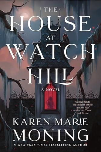 The House at Watch Hill (The Watch Hill Trilogy, Bk. 1)