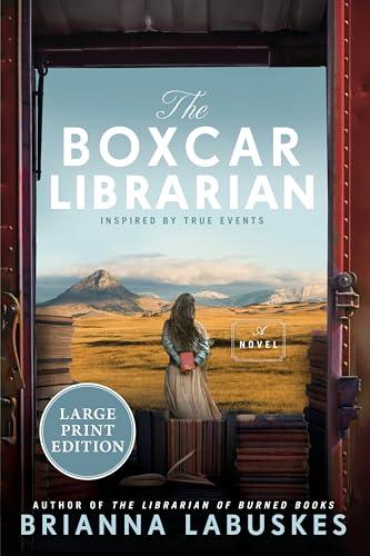 The Boxcar Librarian (Large Print)