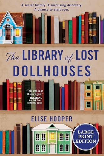 The Library of Lost Dollhouses (Large Print)