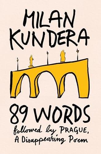 89 Words Followed by Prague, A Disappearing Poem