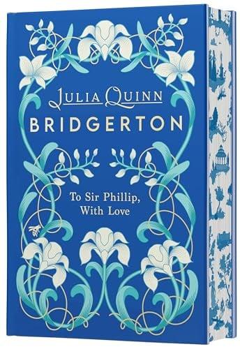 To Sir Phillip, With Love (Bridgerton, Bk. 5)