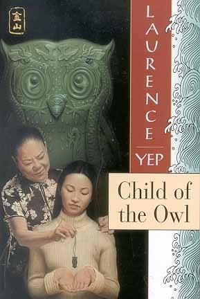 Child Of The Owl (Golden Mountain Chronicles: 1965)