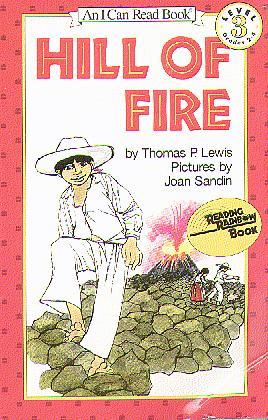 Hill Of Fire (I Can Read, Level 3)
