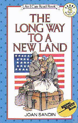 The Long Way To A New Land (I Can Read, Level 3)
