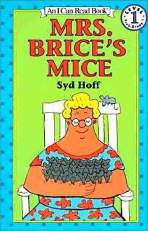 Mrs. Brice's Mice (I Can Read, Level 1)