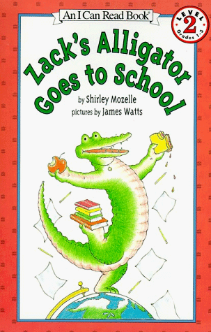 Zack's Alligator Goes to School (An I Can Read Book, Level 2)