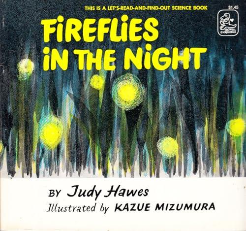 Fireflies in the Night (Let's Read and Find Out Science, Stage 1)