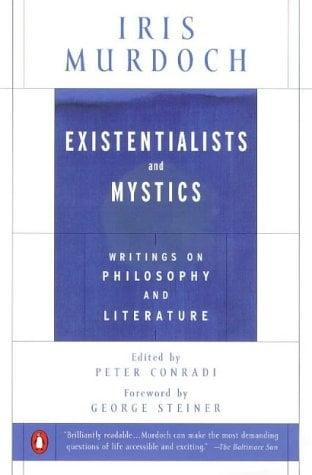 Existentialists and Mystics