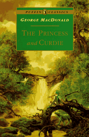 The Princess and Curdie (Puffin Classics)