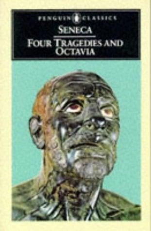 Four Tragedies and Octavia (Penguin Classics)