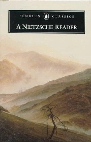 A Nietzsche Reader