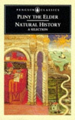 Natural History: A Selection (Penguin Classics)