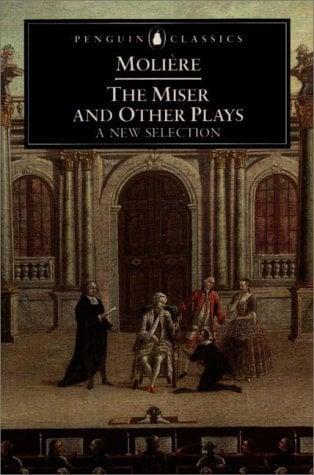 The Miser and Other Plays (Penguin Classics)
