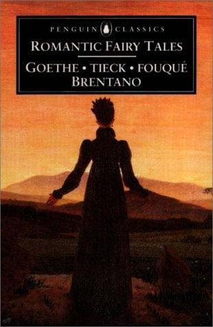 Romantic Fairy Tales (Penguin Classics)