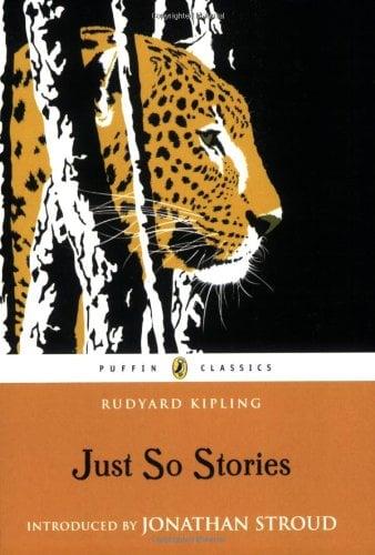 Just So Stories (Puffin Classics)