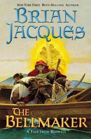 The Bellmaker (A Tale from Redwall)