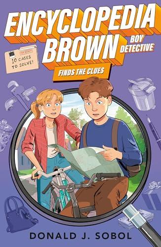 Encyclopedia Brown Finds the Clues (Encyclopedia Brown, Bk. 3)