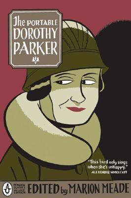 The Portable Dorothy Parker (Penguin Classics Deluxe Edition)