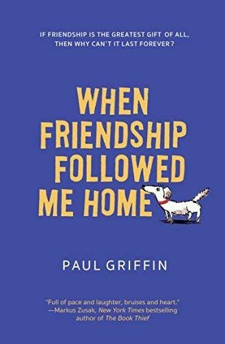 When Friendship Followed Me Home