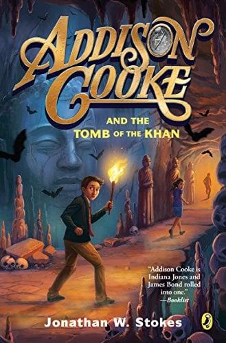 Addison Cooke and the Tomb of the Khan (Addison Cooke, Bk. 2)