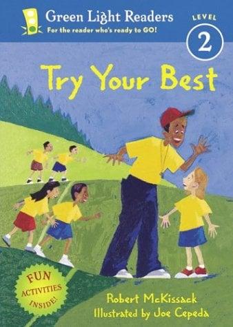 Try Your Best (Green Light Readers, Level 2)
