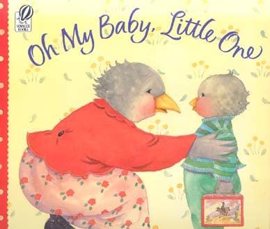 Oh My Baby, Little One