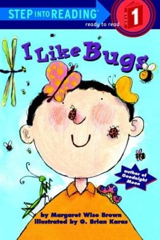 I Like Bugs (Step Into Reading, Step 1)