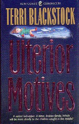 Ulterior Motives (Sun Coast Chronicles Bk 3)