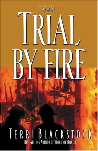 Trial by Fire (Newpointe 911, Bk. 4)