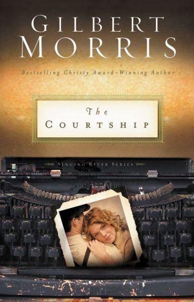 The Courtship (Singing River, Bk. 4)