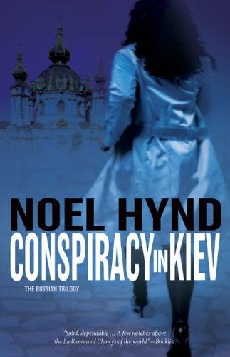 Conspiracy in Kiev (The Russian Trilogy, Book 1)