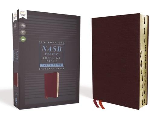NASB, Large Comfort Print Thinline Bible (Thumb Indexed, Burgundy, Bonded Leather)