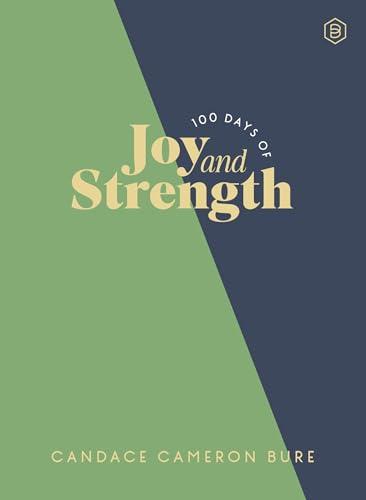 100 Days of Joy and Strength (Light the Way)