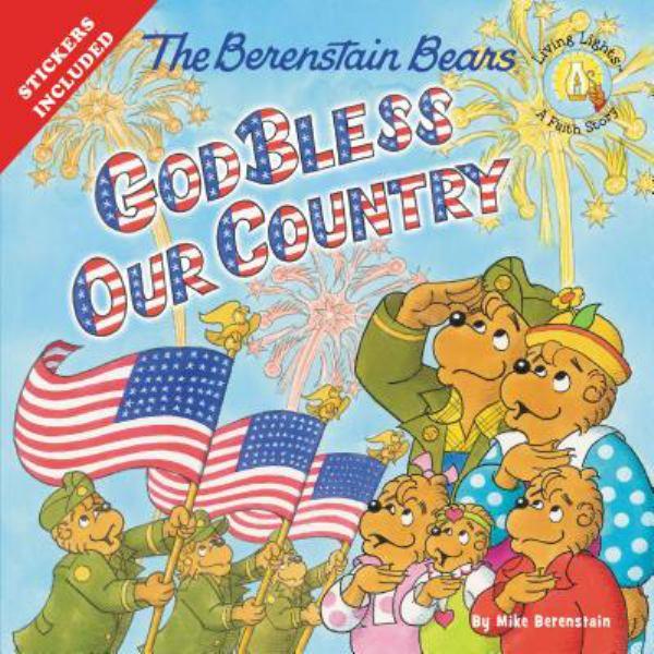God Bless our Country (The Berenstain Bears)