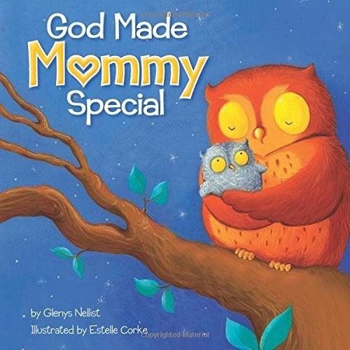 God Made Mommy Special