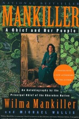 Mankiller: A Chief and Her People (Updated)