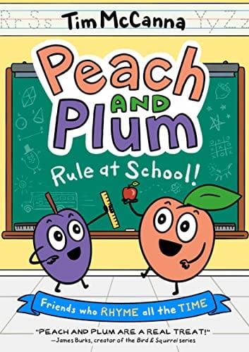 Rule at School! (Peach and Plum, Volume 2)