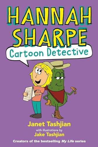 Hannah Sharpe, Cartoon Detective (Bk. 1)