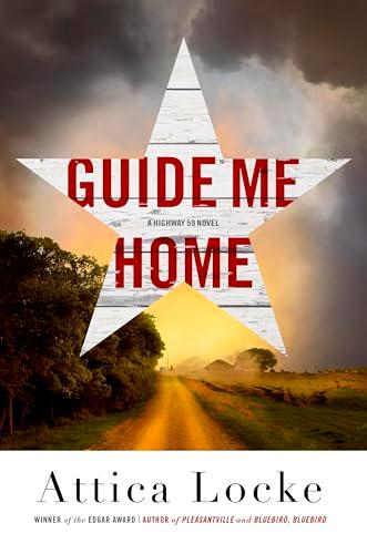 Guide Me Home (Highway 59, Bk. 3)