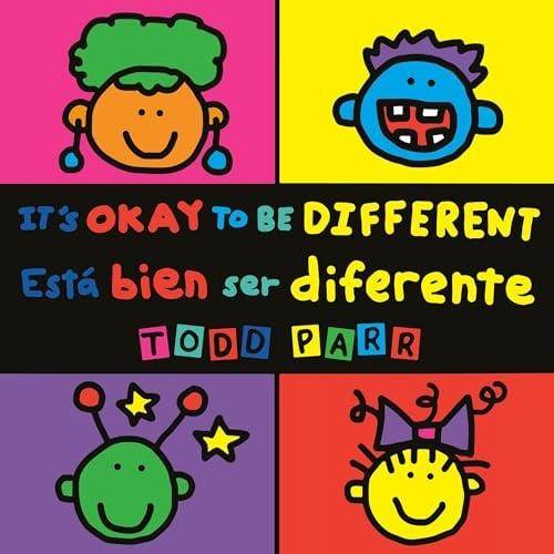 It's Okay to Be Different/Está Bien Ser Diferente