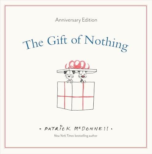 The Gift of Nothing (The Perfect Gift, Bk. 1) (Anniversary Edition)