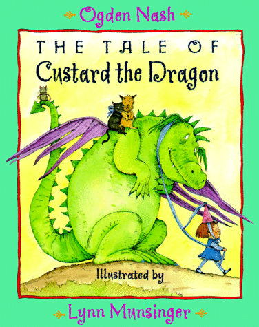The Tale Of Custard The Dragon