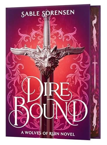Dire Bound (The Wolves of Ruin, Bk. 1)