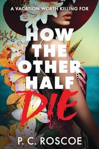 How the Other Half Die