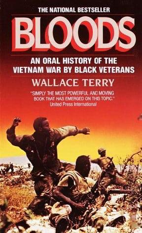 Bloods: An Oral History of the Vietnam War by Black Veterans