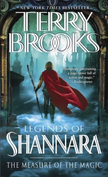 The Measure of the Magic (Legends of Shannara, Bk. 2)
