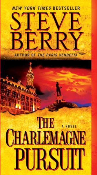 The Charlemagne Pursuit (Cotton Malone, Volume 4)